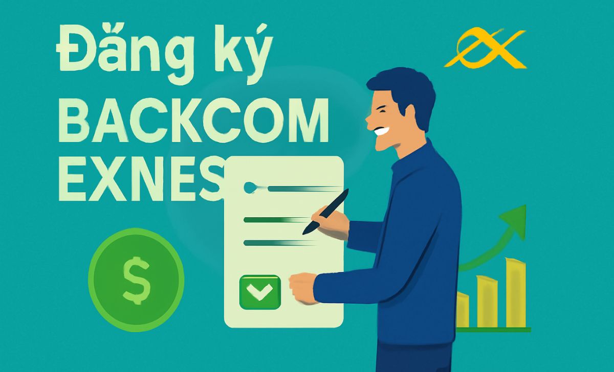 Hướng dẫn đăng ký nhận backcom tại Exness cho trader